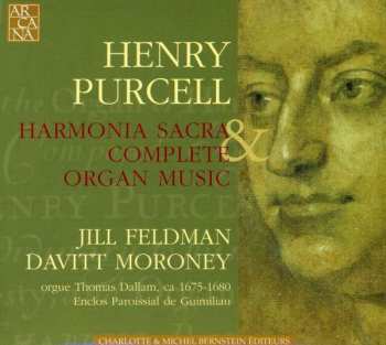 Album Henry Purcell: Harmonia Sacra & Complete Organ Music