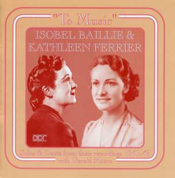 Henry Purcell: Kathleen Ferrier & Isobel Baillie - Solos & Duette