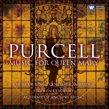 Henry Purcell: Music For Queen Mary