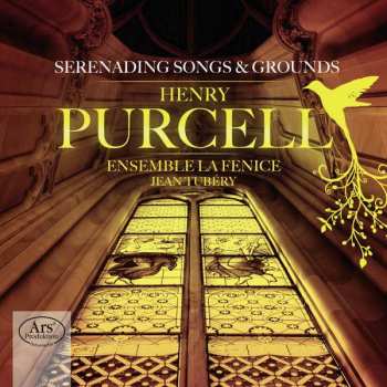 Album Henry Purcell: Serenading Songs & Grounds