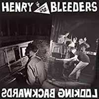 Album Henry & The Bleeders: Looking Backwards