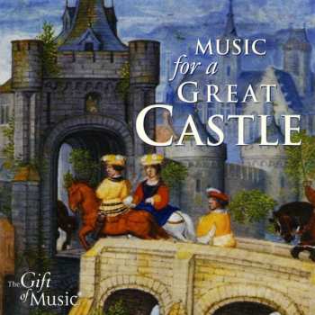 CD Various: Music For A Great Castle 471660