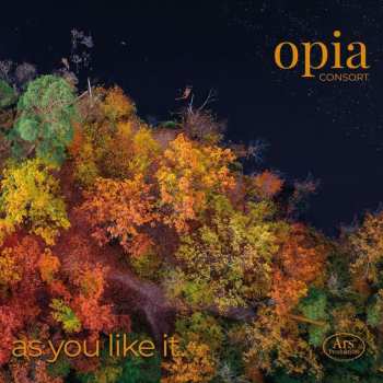 Album Henry VIII: Opia Consort - As You Like It