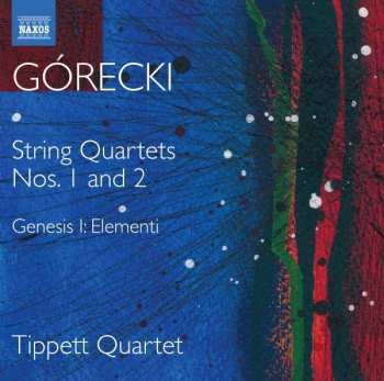 Album Henryk Górecki: Gorecki: Complete String Quartets · 1
