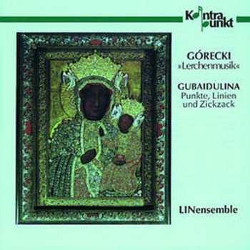 Album Henryk Górecki: "Lerchenmusik" / Punkte, Linien Und Zickzack