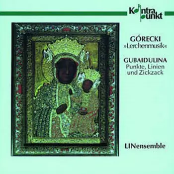 Henryk Górecki: "Lerchenmusik" / Punkte, Linien Und Zickzack