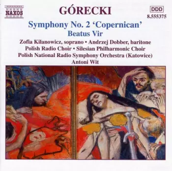 Symphony No. 2 'Copernican' • Beatus Vir