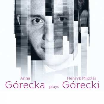 Henryk Mikolaj Gorecki: Klavierwerke