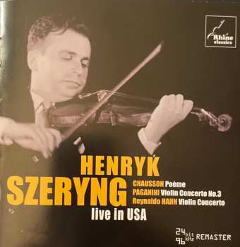 Henryk Szeryng: Live In USA