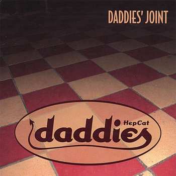 CD HepCat Daddies: Daddies' Joint 448669