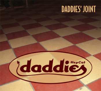 Album HepCat Daddies: Daddies Joint