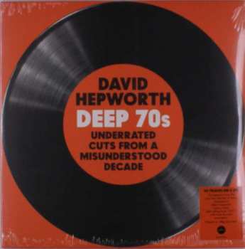 Album Hepworth's Deep 70s: Underrated Cuts / Various: Hepworth's Deep 70s: Underrated Cuts
