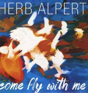 Album Herb Alpert: Come Fly With Me