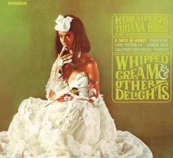 Album Herb Alpert & The Tijuana Brass: Whipped Cream & Other Delights