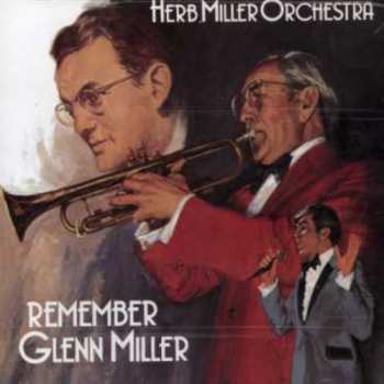 Album Herb Miller Orchestra: Remember Glenn Miller