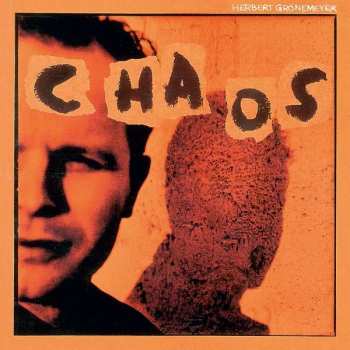 Album Herbert Grönemeyer: Chaos
