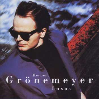 CD Herbert Grönemeyer: Luxus 349248