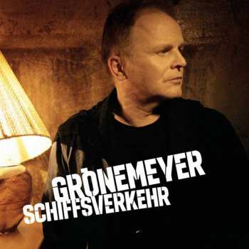 CD Herbert Grönemeyer: Schiffsverkehr 318517