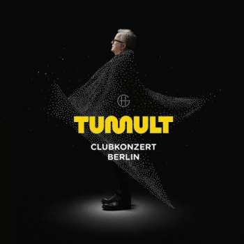CD Herbert Grönemeyer: Tumult Clubkonzert Berlin 37507