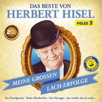 Album Herbert Hisel: Das Beste Von Herbert Hisel Folge 3