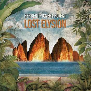 Album Herbert Pixner Projekt: Lost Elysion