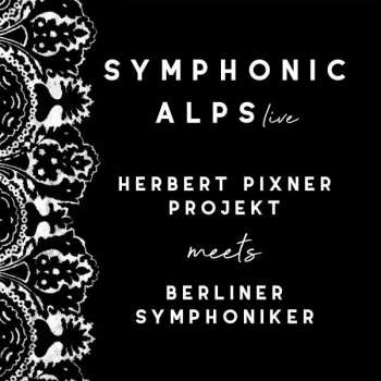 2CD Herbert Pixner Projekt: Symphonic Alps Live 193980