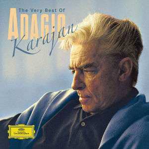 Album Herbert von Karajan: The Very Best Of Adagio - Karajan