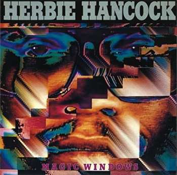 CD Herbie Hancock: Magic Windows LTD