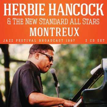 Album Herbie Hancock: Montreux Jazz Festival Broadcast 1997