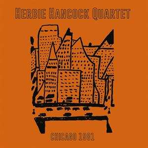 Album Herbie Hancock Quartet: Chicago 1981