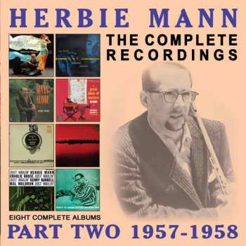 Herbie Mann: The Complete Recordings: Part Two 1957 - 1958