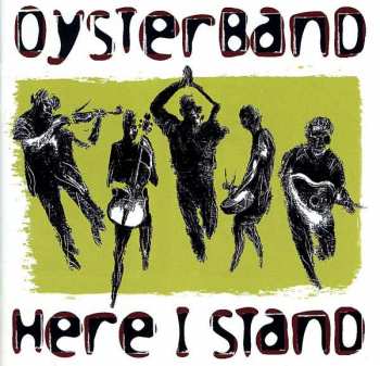 Album Oysterband: Here I Stand