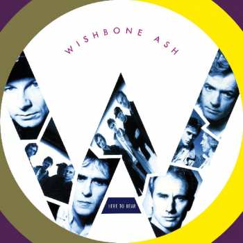 Album Wishbone Ash: Here To Hear