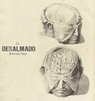 Album Desalmado: Hereditas