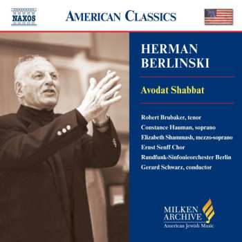 Album Gerard Schwarz: Avodat Shabbat (Friday Evening Service)