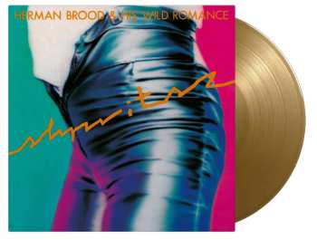 LP Herman Brood & His Wild Romance: Shpritsz (remastered) (180g) (limited Numbered Edition) (gold Vinyl) 483005
