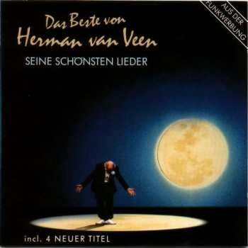 Herman van Veen: Das Beste Von Herman Van Veen - Seine Schönsten Lieder