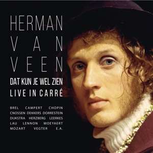 CD Herman van Veen: Dat Kun Je Wel Zien, Live In Carré 402538