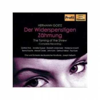 2CD Hermann Goetz: Der Widerspenstigen Zähmung = The Taming Of The Shrew 450762