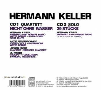 2CD Hermann Keller: Quartett Nicht Ohne Wasser / Solopiano 29 Stücke 195622