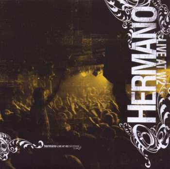 Album Hermano: Live At W2