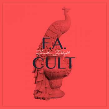 Hermetic Delight: F.A. Cult