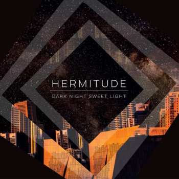 Album Hermitude: Dark Night Sweet Light