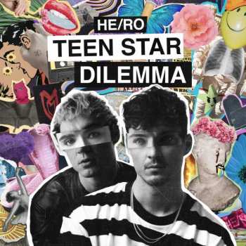 Album He/ro: Teen Star Dilemma