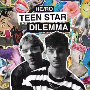 He/ro: Teen Star Dilemma