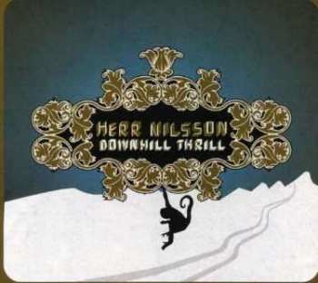 Album Herr Nilsson: Downhill Thrill