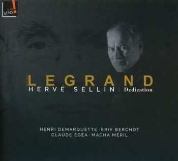 Album Hervé Sellin: Legrand Dedication