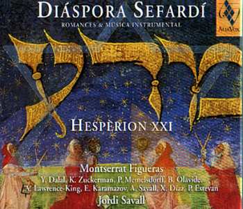Album Hespèrion XXI: Diáspora Sefardí (Romances & Música Instrumental)