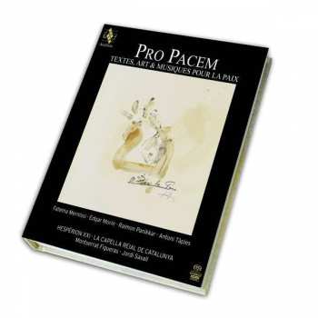 Album Hespèrion XXI: Pro Pacem - Textes, Art Et Musiques Pour la Paix