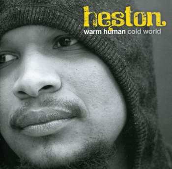 Album Heston: Warm Human Cold World